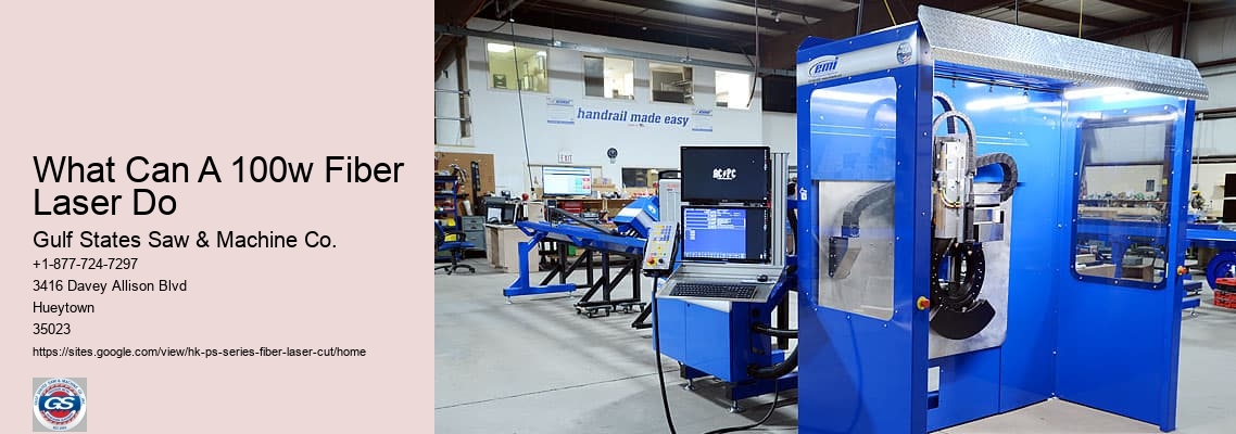 What Can A 100w Fiber Laser Do