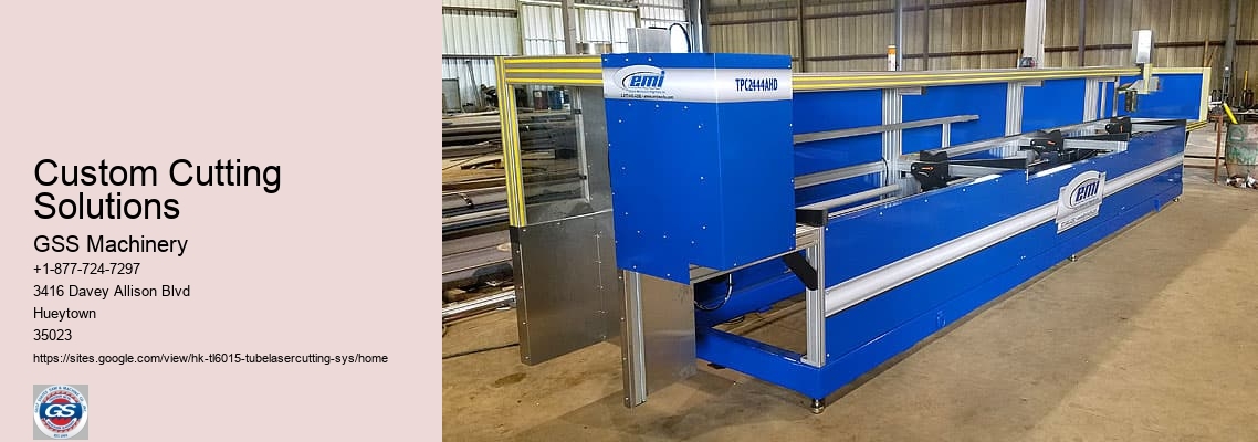 Custom Cutting Solutions