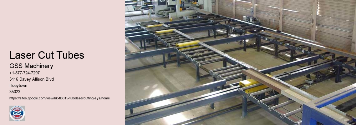 Laser Cut Tubes