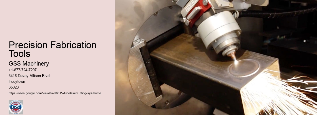 Precision Fabrication Tools