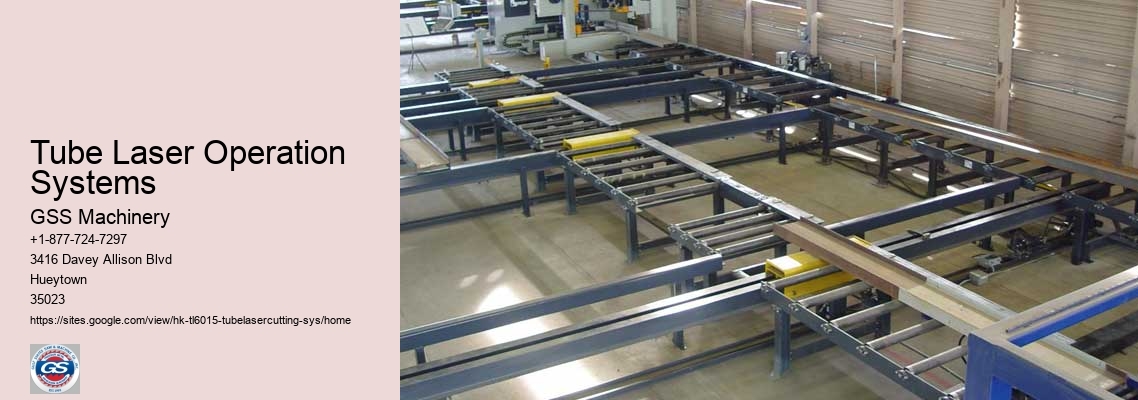 Tube Laser Operation Systems